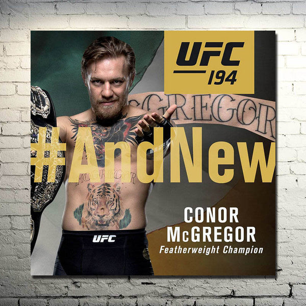 Conor McGregor #AndNew - SECTOR MMA